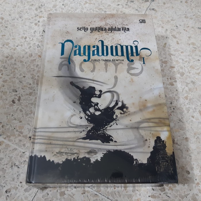 Novel Nagabumi I: Jurus Tanpa Bentuk - Seno Gumira Ajidarma