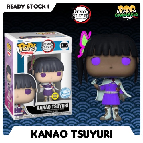 Funko POP  Animation - Demon Slayer - Kanao Tsuyuri Glow #1305 H-r1719