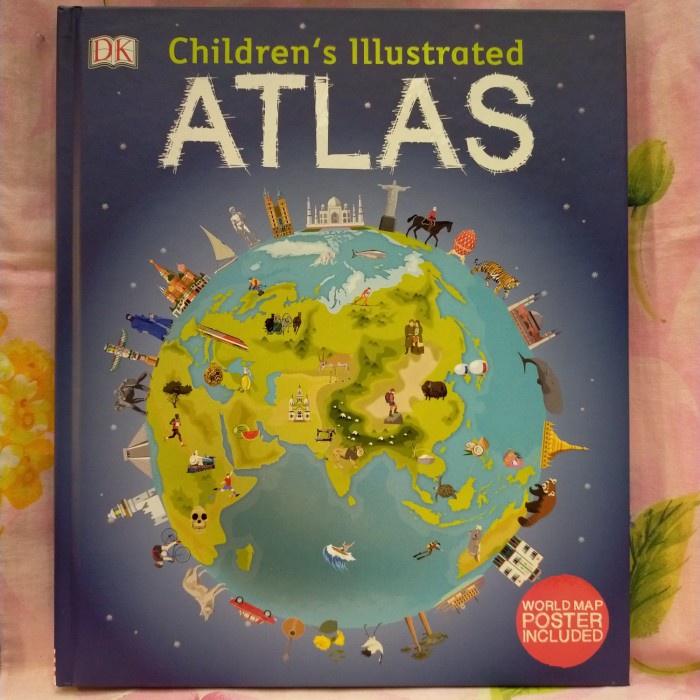 Hot Sale Dk Book : Children'S Illustrated Atlas (Hc) Terbaru
