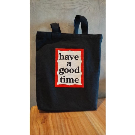 have a good time totebag