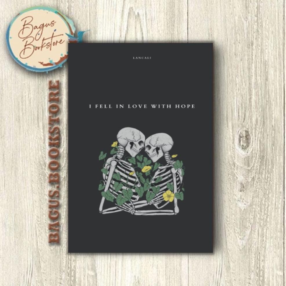 [KODE A8FL9] I Fell in Love with Hope - Lancali (English) - bagus.bookstore