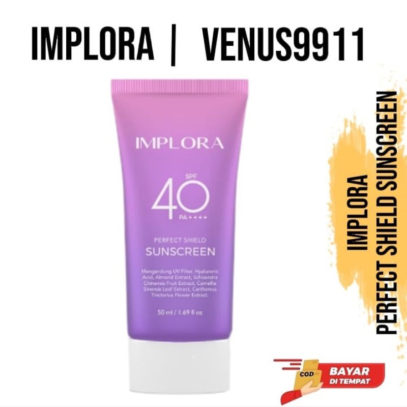 IMPLORA PERFECT SHIELD SUNSCREEN SPF 40