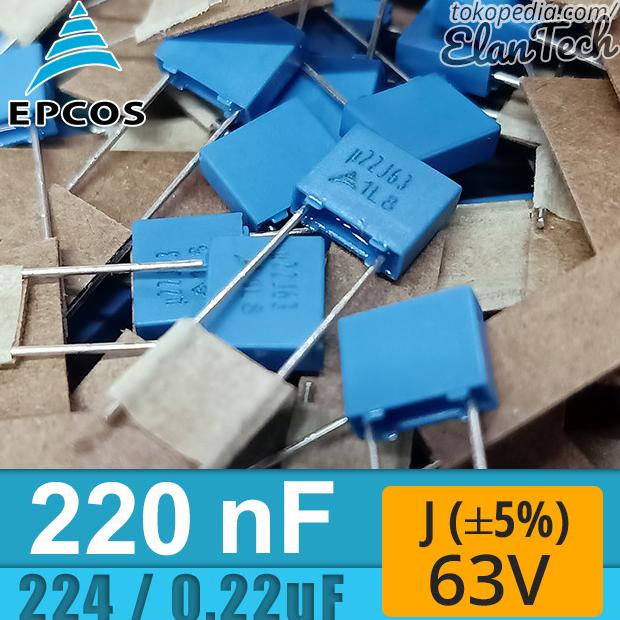 Epcos 220nF / 224 / 0.22uF J 63V 220 nF Capacitor Kapasitor Elan73c Murah