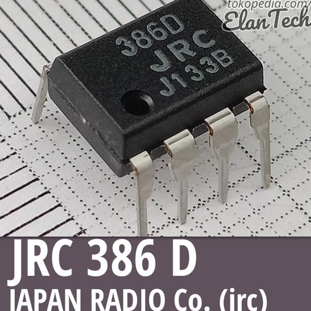 JRC386D / NJM386D JRC386 JRC 386 NJM 386D Ori Original Asli Elan73c Ayo Beli
