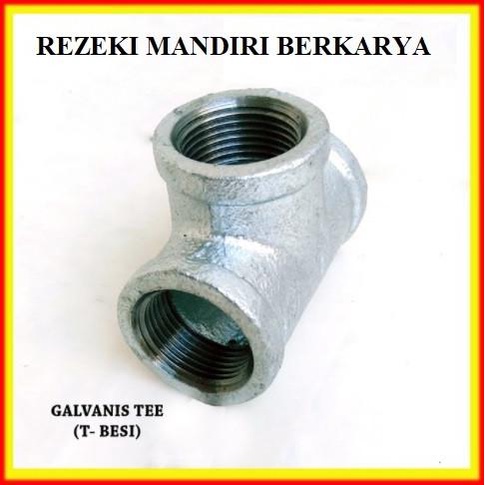 &<&<&<&] TEE DRAT BESI 1/2 INCH / T BESI 1/2 INCH GALVANIS
