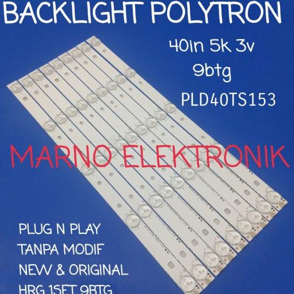LAMPU BL LED BACKLIGHT TV POLYTRON 40INCH PLD40TS153 BL POLYTRON 40IN PLD 40TS153 5K 3V NEW