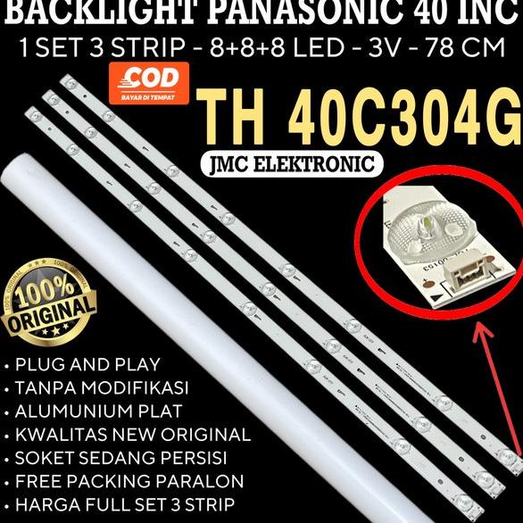 Backlight Tv LED Panasonic TH-40C304G Lampu LED TV Panasonic TH-40C304G ORIGINAL  BL PANASONIC  40 I