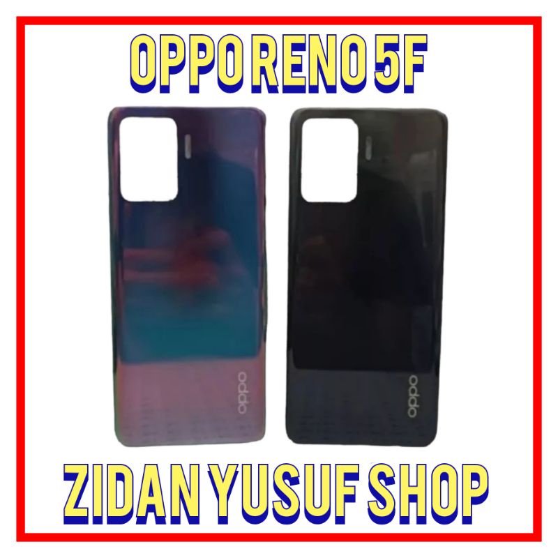 BACKDOOR BACK COVER OPPO RENO 5F HOUSING TUTUP BELAKANG ORIGINAL