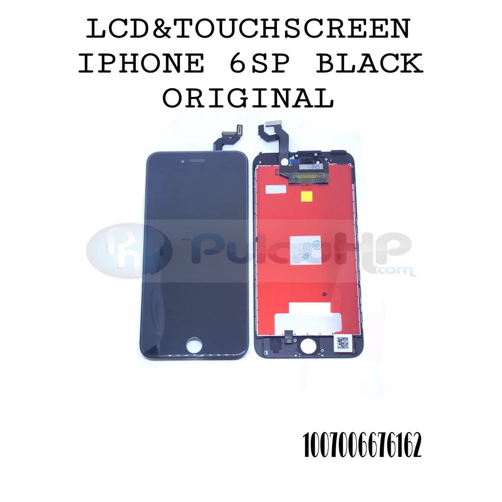 LCD TOUCHSCREEN IPHONE 6SP ORI