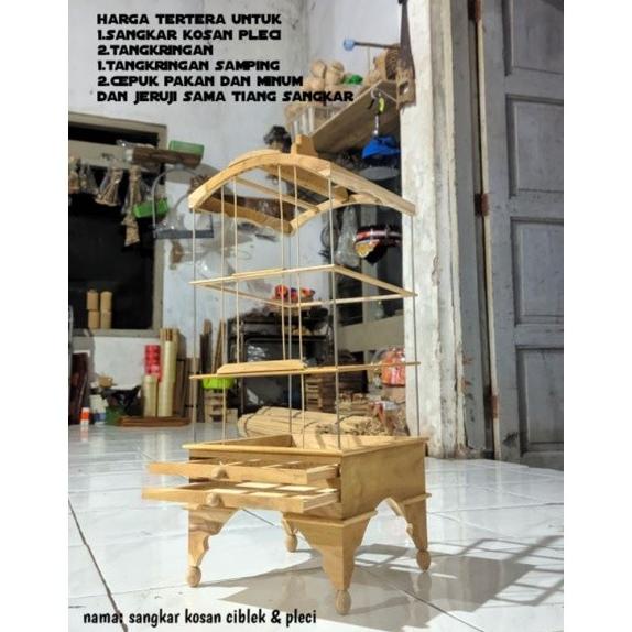 

SANGKAR BURUNG PLECI CIBLEK KOSAN KAYU JATI