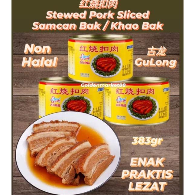 

GULONG STEWED PORK SLICED GU LONG SAMCAN BAK KHAO BAK KALENG Best Seller