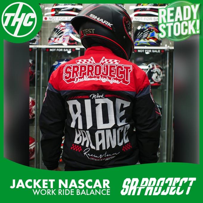 JAKET MOTOR SR-PROJECT WORK RIDE BALANCE JACKET NASCAR SR PROJECT