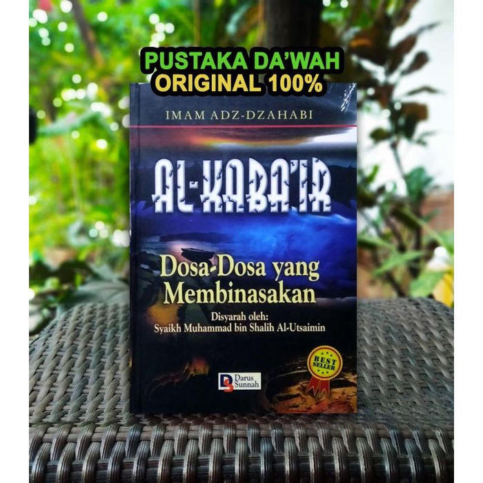 

Al Kabair Dosa-Dosa Yang Membinasakan - Darus Sunnah