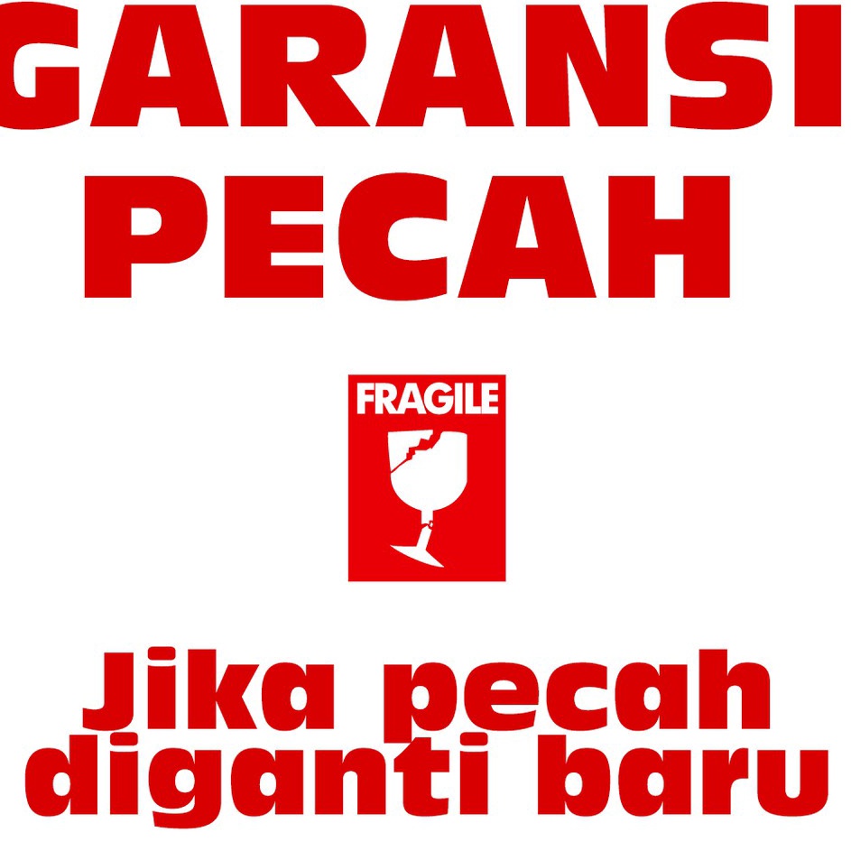 

[KODE PRODUK 0QBRS7264] EXTRA Packaging safe dan Garansi Claim pecah