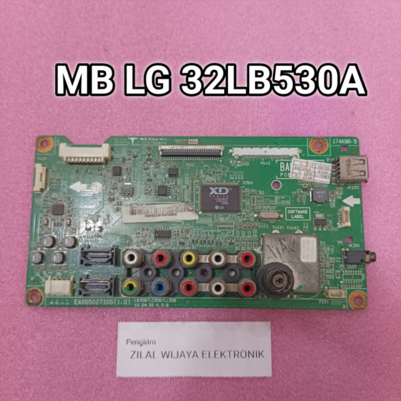 LG 32LB530A - MB - MAINBOARD - MOTHERBOARD - MOBO - MESIN TV - MB TV LG - TV LG