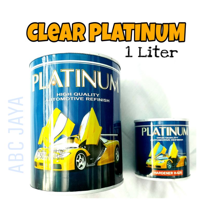 CAT PLATINUM HIGH QUALITY CLEAR PERNIS KLIR CLIR TERLARIS 1 LITER + HARDENER CAT MOBIL SEPEDA MOTOR