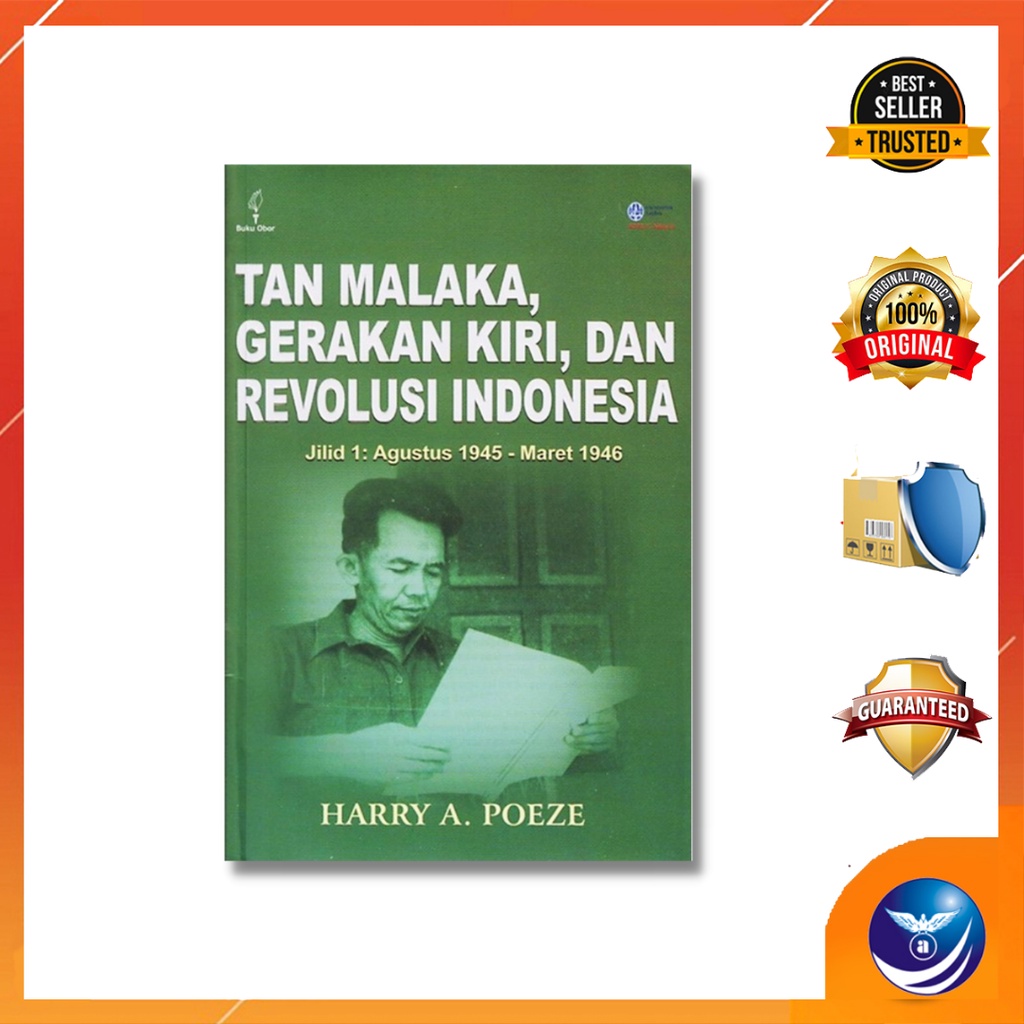 Buku TAN MALAKA GERAKAN KIRI DAN REVOLUSI JILID 1- HARRY POEZE