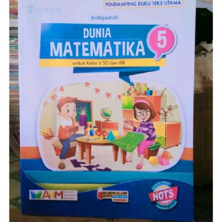 

Terbaru Cinta Bahasa Indonesia Dunia Matematika Akrab Dengan Dunia Ipa Kelas 5 Sd Platinum J23Y