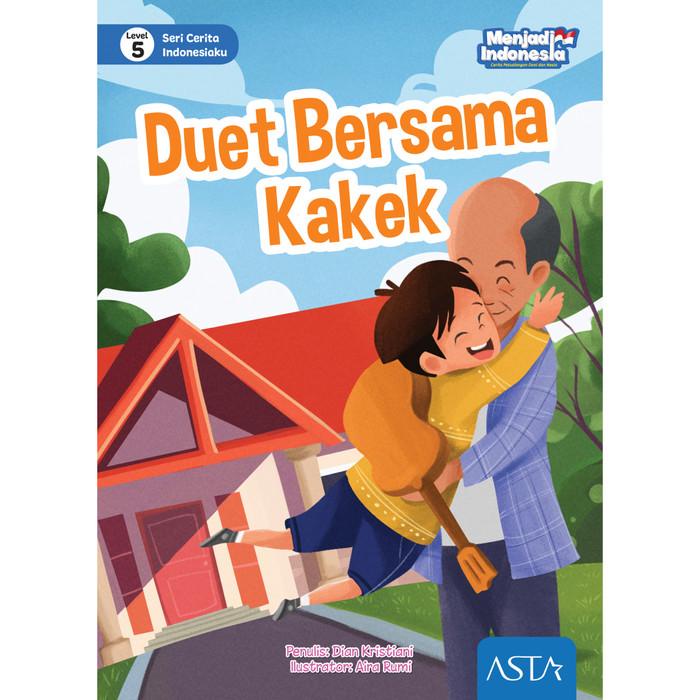 

Duet Bersama Kakek - Program Literasi Menjadi Indonesia Best Seller