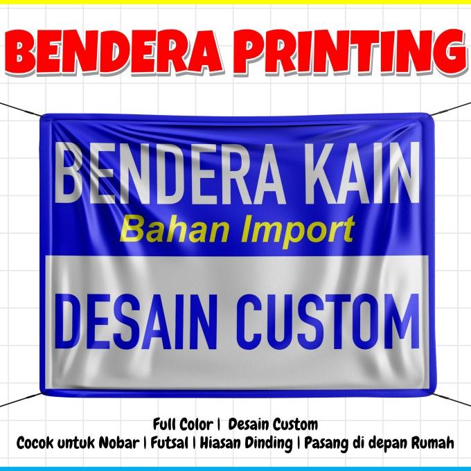 >*>*>*>*] CETAK BENDERA KAIN CUSTOM