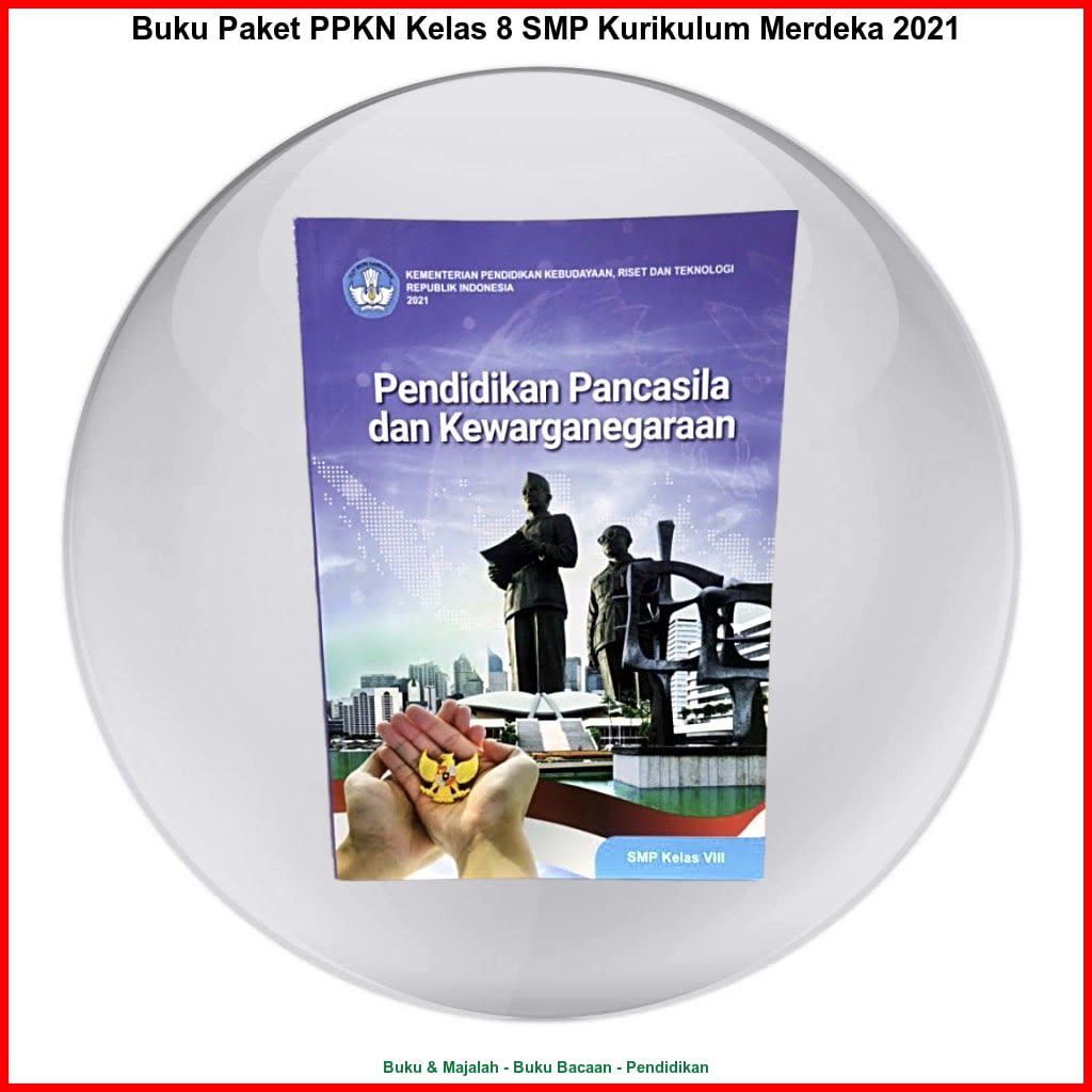 Buku Paket PPKN Kelas 8 SMP Kurikulum Merdeka 2021