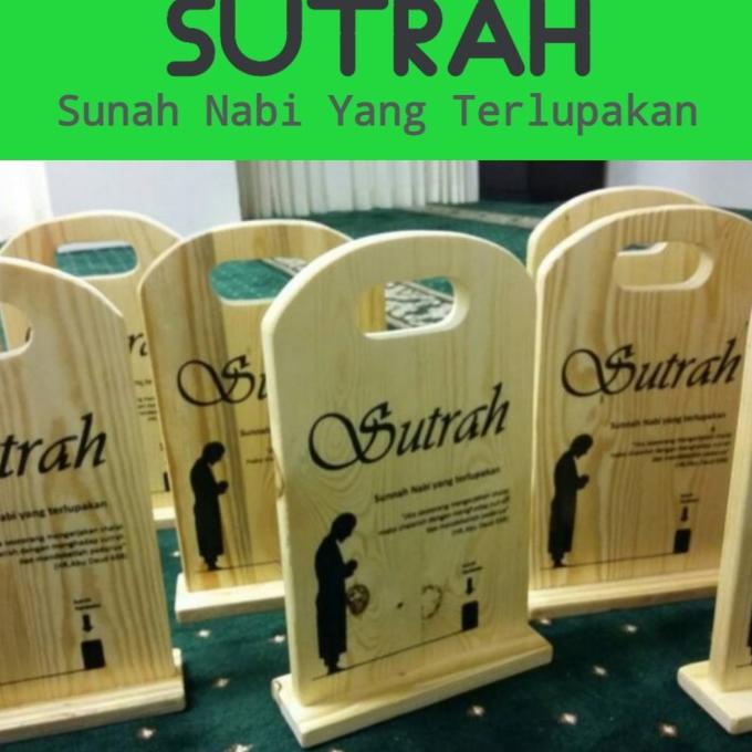 SUTRAH SHOLAT - SUTROH PEMBATAS SHOF SOLAT - BAHAN KAYU