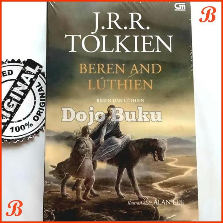 

BEREN AND LUTHIEN BY J.R.R TOLKIEN | DJB