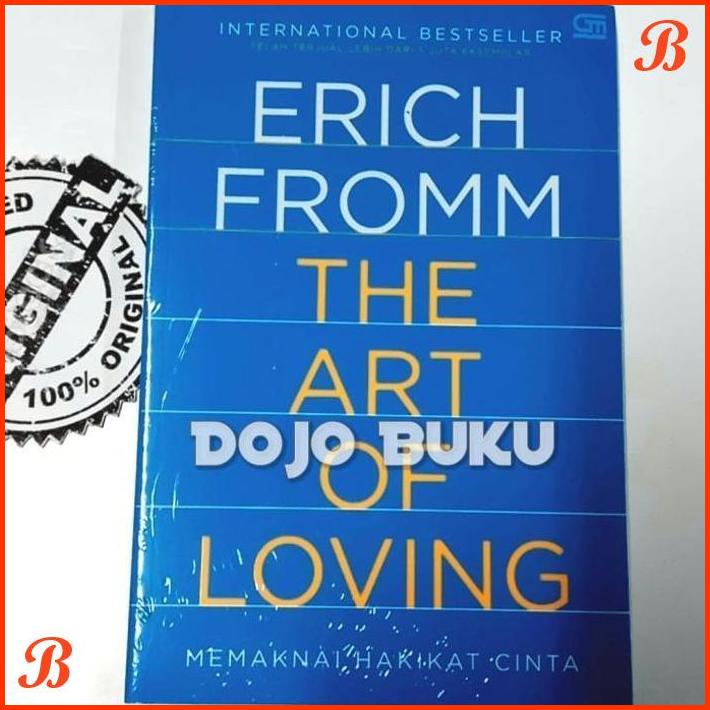 

THE ART OF LOVING BY ERICH FROMM | DJB