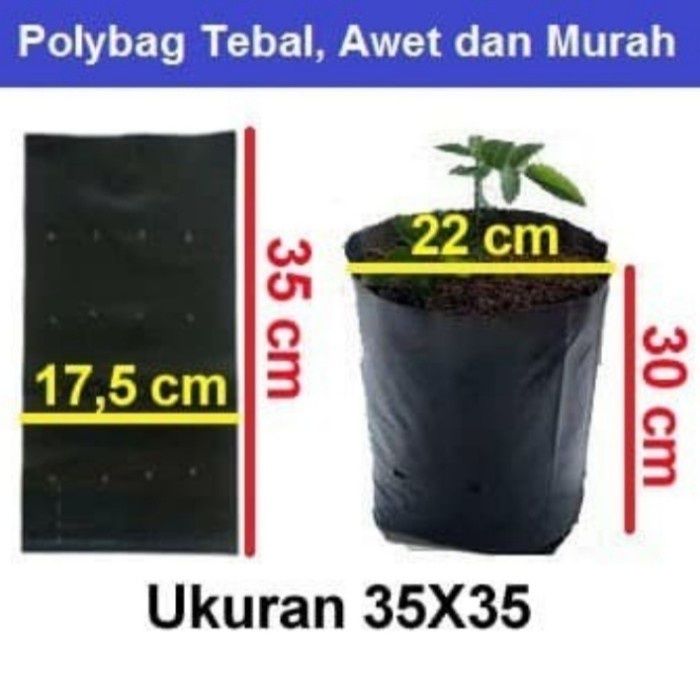 plastik polybag tanaman 35 / polibag 35x35 / polibek 35 murah
