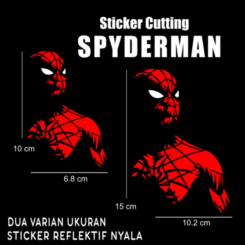 STICKER CUTTING SPYDERMAN REFLEKTIVE MOBIL MOTOR KEREN ANTI AIR