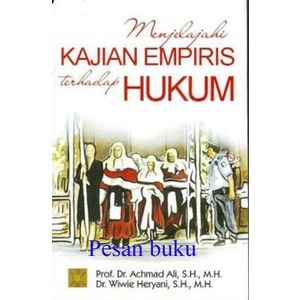 

Baru Buku Menjelajahi Kajian Empiris Terhadap Hukum