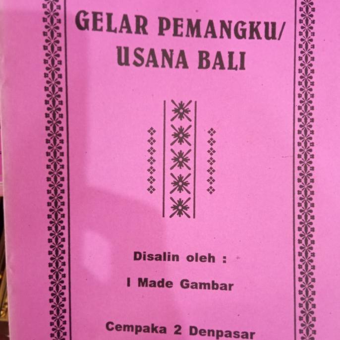Kualitas terbaik] buku gelar pemangku/usana Bali
