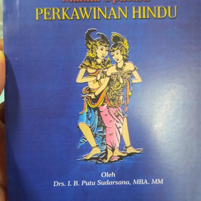 """] ajaran Agama Hindu Makna upacara Perkawinan Hindu
