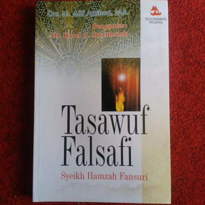 "'''] Tasawuf Falsafi Syeikh Hamzah Fansuri
