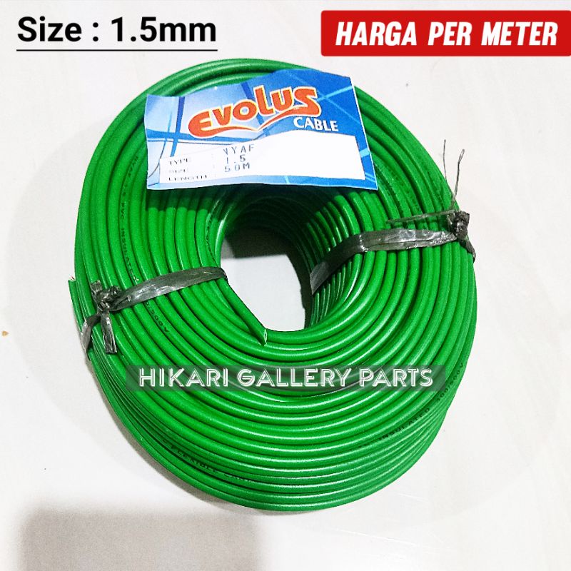 Kabel NYAF 1.5mm HIJAU kabel Audio Serabut merk Evolus kabel Tunggal 1,5mm WARNA HIJAU
