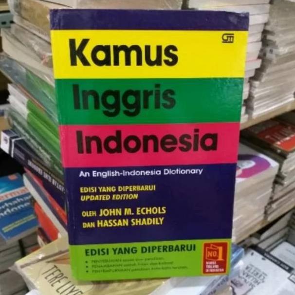 

Limited Kamus Bahasa Inggris Indonesia Edisi Yang Diperbarui - Gramedia