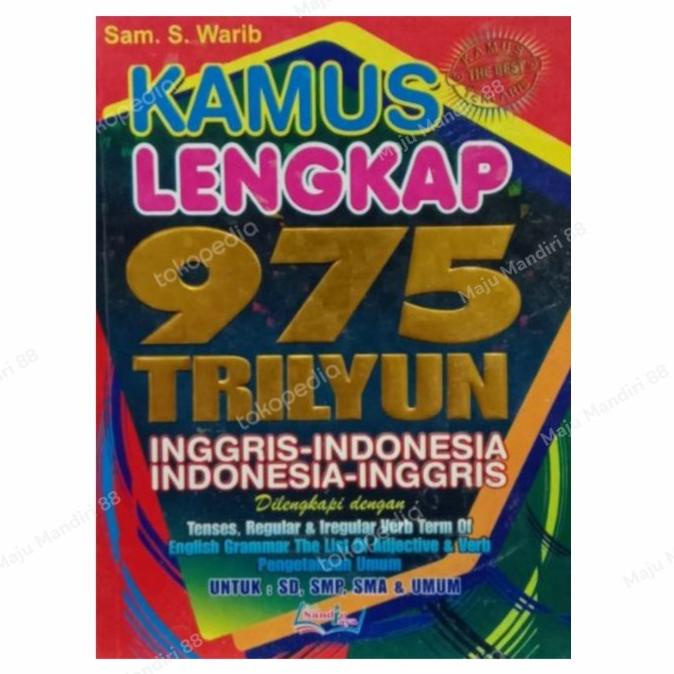 

Terbaru Kamusbuku Kamus Lengkap 975 Triliun Berwarna Inggris-Indonesia Indones