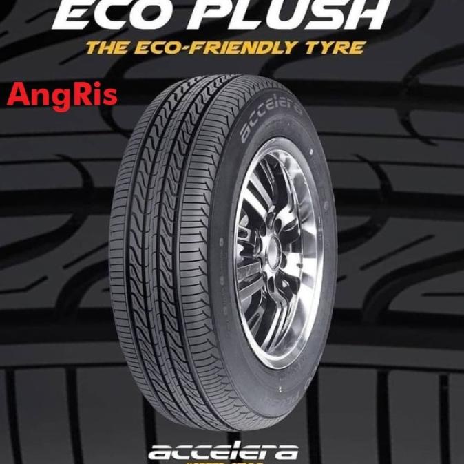 SALE Accelera Eco Plus 185/60 R15 Ban mobil 185/60r15 ( BONUS PENTIL ) Termurah