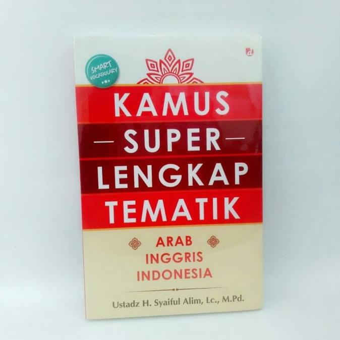 

Limited Kamus Super Lengkap Tematik Arab Inggris Indonesia