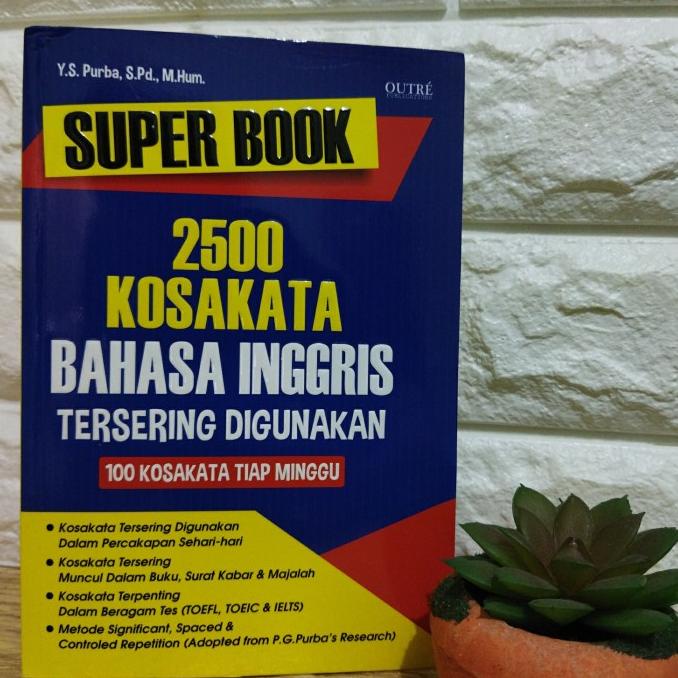 

Terbaru Super Book 2500 Kosakata Bahasa Inggris (100 Kosakata Tiap Minggu)