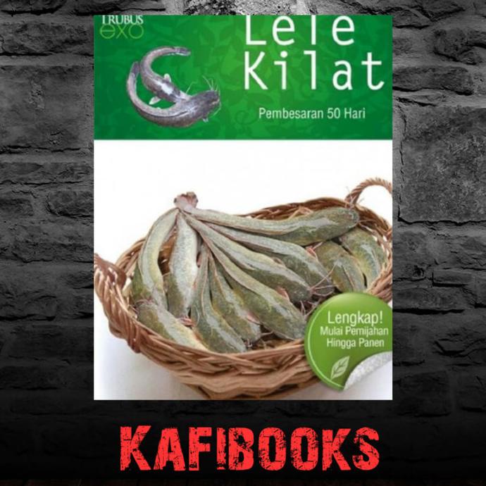 

7.7 Lele Kilat An 50 Hari