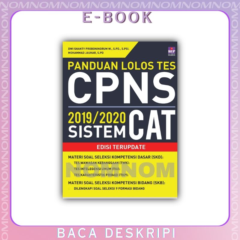 

PANDUAN LOLOS TES CPNS 2019/2020 SISTEM CAT