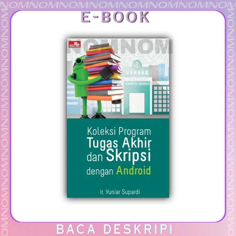 

Koleksi Program Tugas Akhir dan Skripsi dengan Android