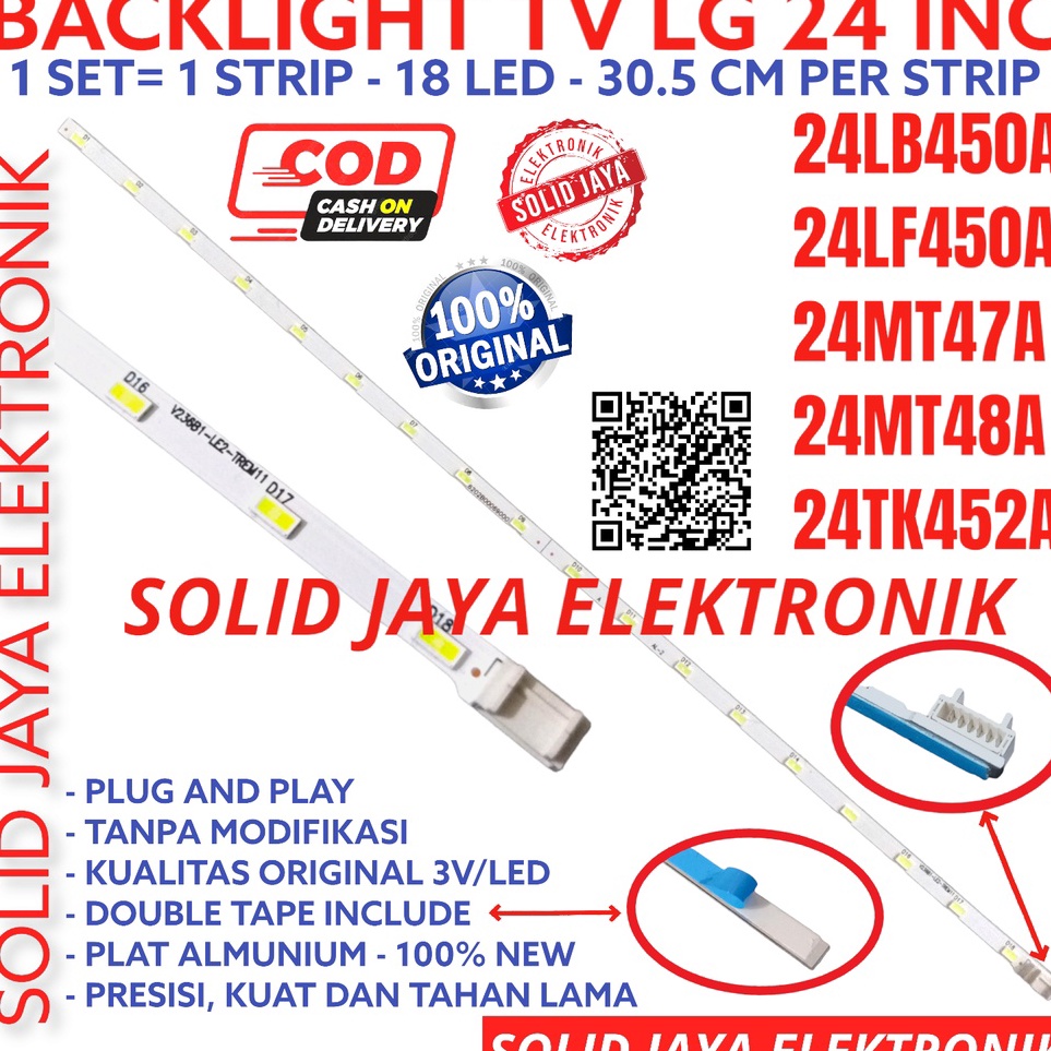 Ready BACKLIGHT TV LED LG 24 INC 24LB450 24LF450 24MT47 24MT48 24TK542 A LAMPU BL LED SMD LIDI STRIP