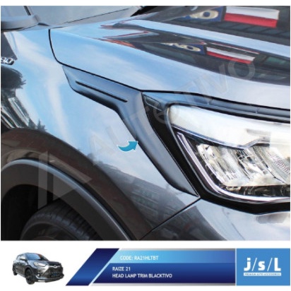 JSL Head Lamp Trim Toyota Raize 2021 Lis Garnish Depan Blacktivo