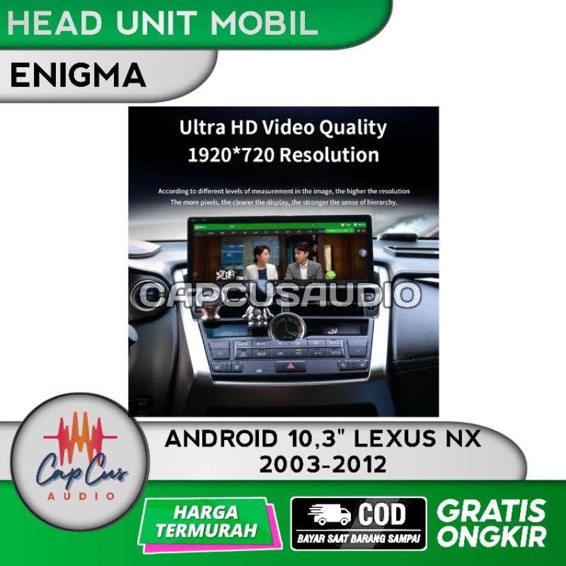 HEAD UNIT ANDROID ENIQMA ENIGMA 10,25 INCH LEXUS NX 2014-2017