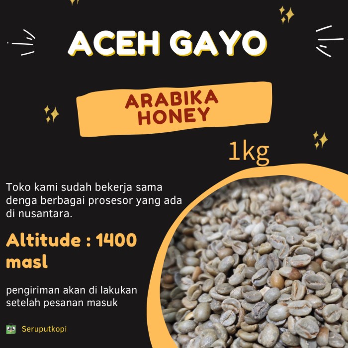 

Murah Biji Kopi Greenbean Arabika Aceh Gayo Honey 1Kg Arabica Grade 1 Bagus