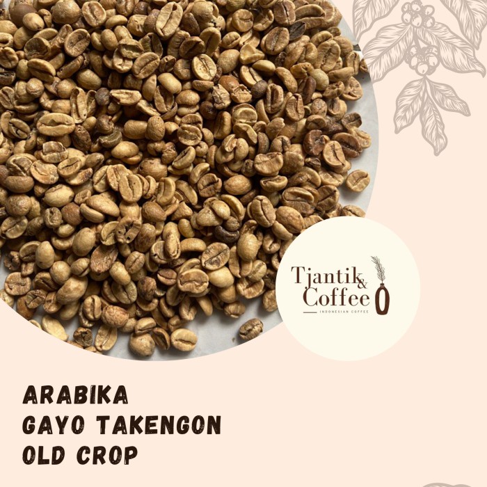 

Hot Sale Greenbean Arabika Gayo Takengon Old Crop Hot Sale