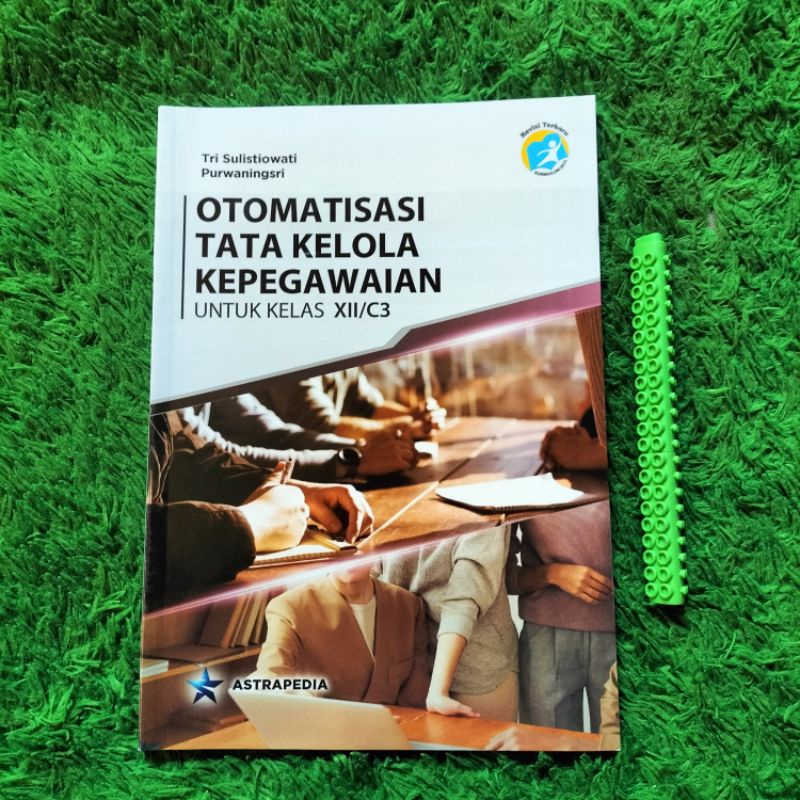 ORIGINAL BUKU OTOMATISASI TATA KELOLA KEPEGAWAIAN PEGAWAI KELAS 12 C3 SMK