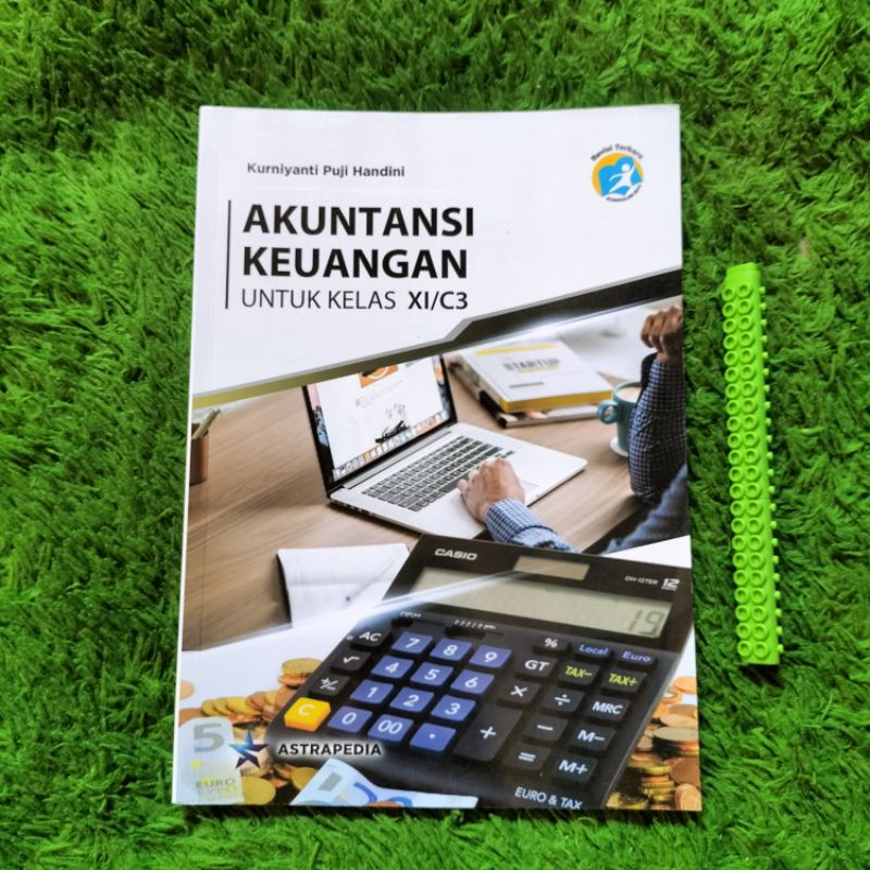 ORIGINAL BUKU AKUNTANSI KEUANGAN KELAS 11 C3 SMK